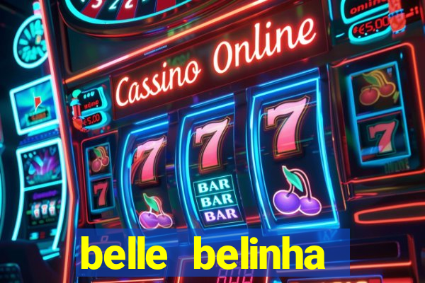 belle belinha privacy vazados